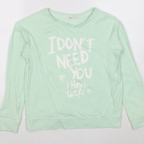 H&M Girls Green Cotton Pullover Sweatshirt Size 12-13 Years - I Don't Need You, I Have Wifi